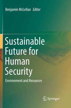 Paperback Sustainable Future for Human Security: Environment and Resources Book