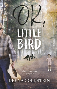 Paperback Ok, Little Bird Book