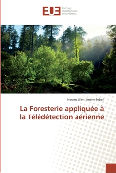 Paperback La Foresterie appliquée à la Télédétection aérienne [French] Book