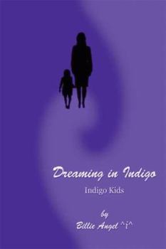 Paperback Dreaming in Indigo Book