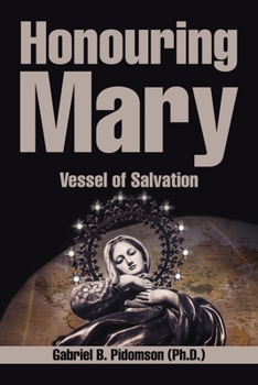 Paperback Honouring Mary: Vessel of Salvation Book