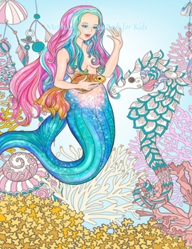 Paperback Mermaid Coloring Book for Kids: Coloring Book for Kids and girls, 30 Unique and Beautiful Mermaid Coloring Pages (Children's Books Gift Ideas) ... ... Book