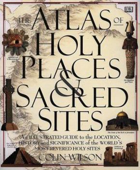Hardcover The Atlas of Holy Places & Sacred Sites Book
