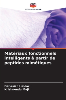 Paperback Matériaux fonctionnels intelligents à partir de peptides mimétiques [French] Book