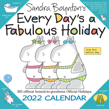 Calendar Sandra Boynton's Every Day's a Fabulous Holiday 2022 Wall Calendar Book