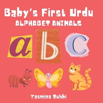 Paperback Baby's First Urdu: Alphabet Animals Book
