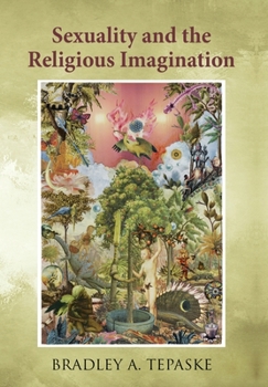 Hardcover Sexuality and the Religious Imagination Book
