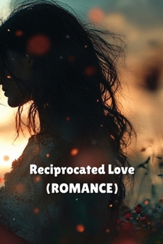 Paperback Reciprocated Love (ROMANCE) Book