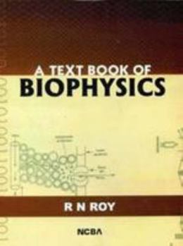 Paperback A Textbook of Biophysics Book