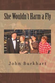 Paperback She Wouldn't Harm a Fly Book