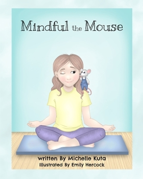 Paperback Mindful the Mouse Book