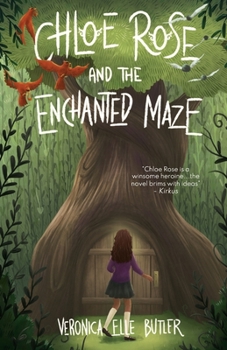 Paperback Chloe Rose and the Enchanted Maze Book