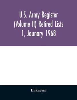 Paperback U.S. Army register (Volume II) Retired Lists 1, Jaunary 1968 Book