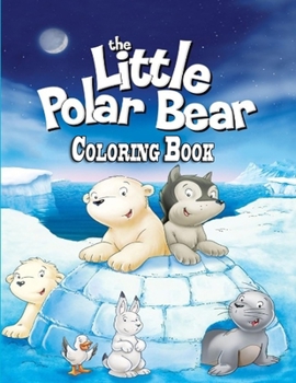 Paperback Little Polar Bear Coloring Book