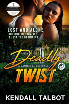 Paperback Deadly Twist: Action-Packed Romantic Suspense Book