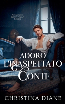 Paperback Adoro L'inaspettato Conte [Italian] Book
