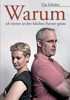 Paperback Warum ich immer an den falschen Partner gerate [German] Book