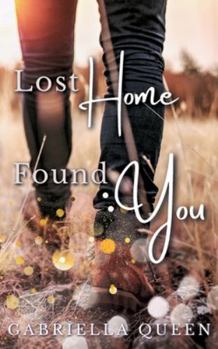 Paperback Lost Home, Found You [German] Book