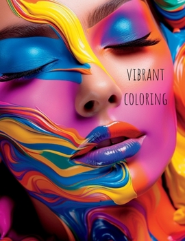 Paperback Vibrant Coloring: Beautiful Vibrant pages to Color Book