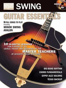 Paperback Swing Guitar Essentials: Acoustic Guitar Private Lessons Series [With CD] Book