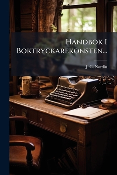 Paperback Handbok I Boktryckarekonsten... [Swedish] Book