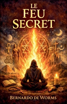 Paperback Le feu secret [French] Book