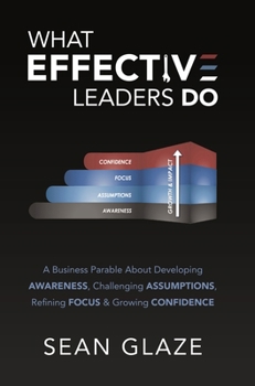 Hardcover What Effective Leaders Do Book