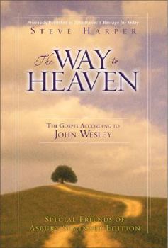 Hardcover Way to Heaven, the - Asbury Theological Seminary Book