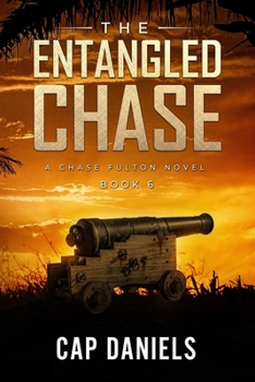 Paperback The Entangled Chase: A Chase Fulton Novel Book