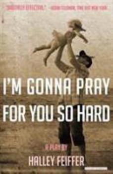 Paperback I'm Gonna Pray for You So Hard Book