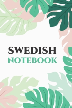 Swedish Notebook: Blank Lined Notebook For Swedish Language Students