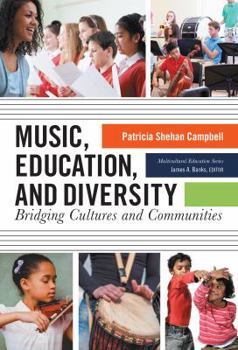 Paperback Music, Education, and Diversity: Bridging Cultures and Communities Book