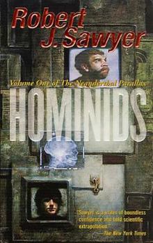 Hominids - Book #1 of the Neanderthal Parallax