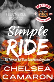 Simple Ride - Book #6 of the Hellions Ride