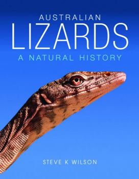 Australian Lizards: A Natural History