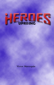 Hardcover Heroes Uprising Book