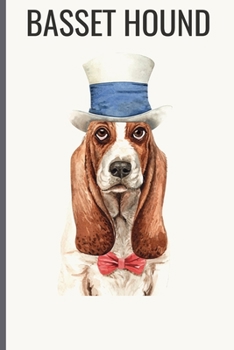 Basset Hound: Basset Hound Notebook with More Basset Hounds Inside | Unique Journal For Proud Dog Owners, Dads | 120 Pages Blank (6 x 9 inches)