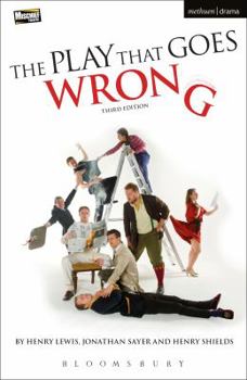 Paperback The Play That Goes Wrong: 3rd Edition Book