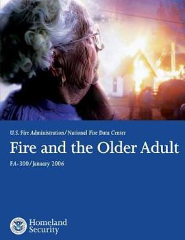 Paperback Fire and the Older Adult Book