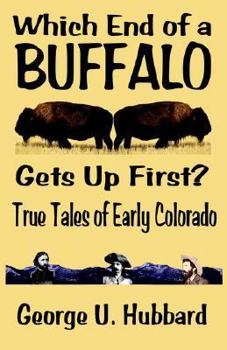 Paperback Which End of a Buffalo Gets Up First? Book