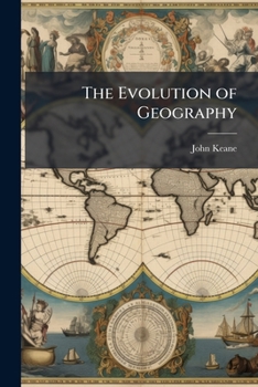 Paperback The Evolution of Geography Book