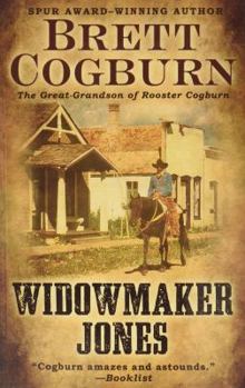 Widowmaker Jones - Book #1 of the Widowmaker Jones