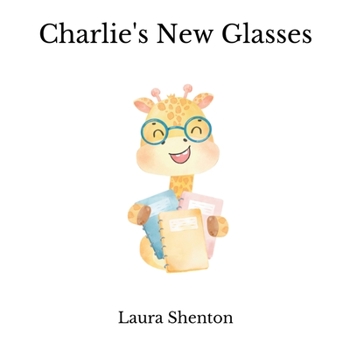Paperback Charlie's New Glasses Book