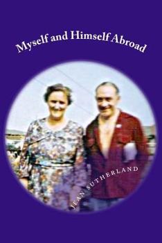 Paperback Myself and Himself Abroad Book