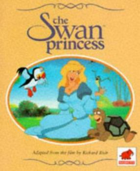 Paperback The Swan Princess Storybook Book