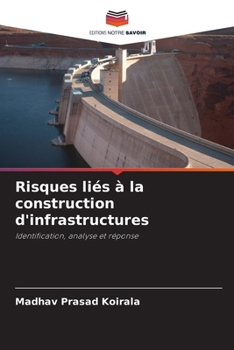 Paperback Risques liés à la construction d'infrastructures [French] Book