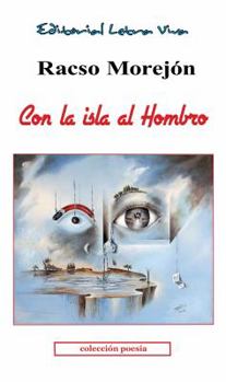 Paperback Con la isla al hombro [Spanish] Book