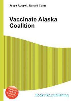 Paperback Vaccinate Alaska Coalition Book