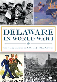Paperback Delaware in World War I Book