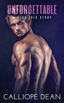 Paperback Unforgettable: A Club Isis Story Book